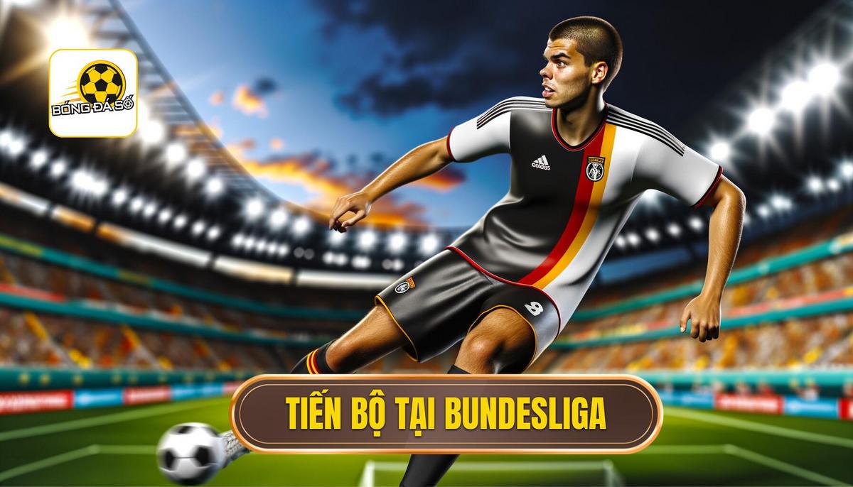 Bước tiến tại Bundesliga