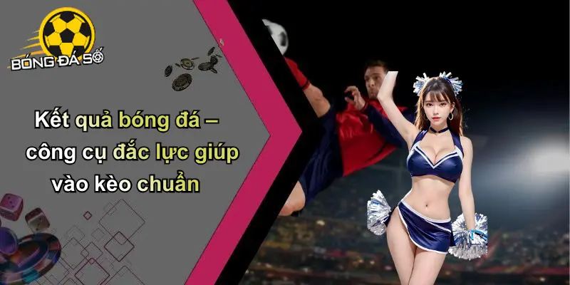 Kết quả bóng đá