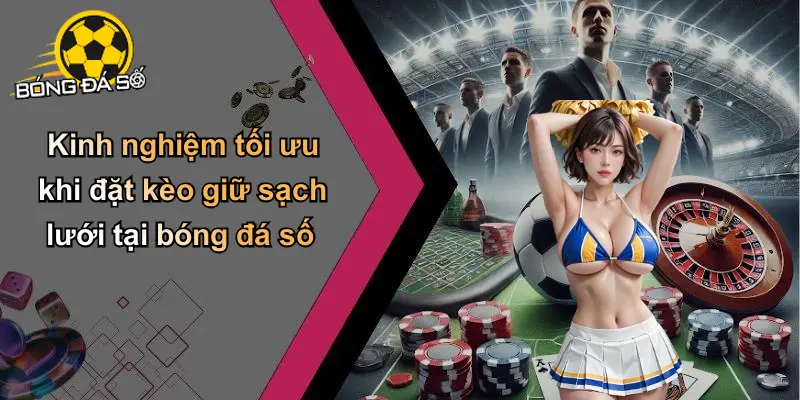 Kèo giữ sạch lưới