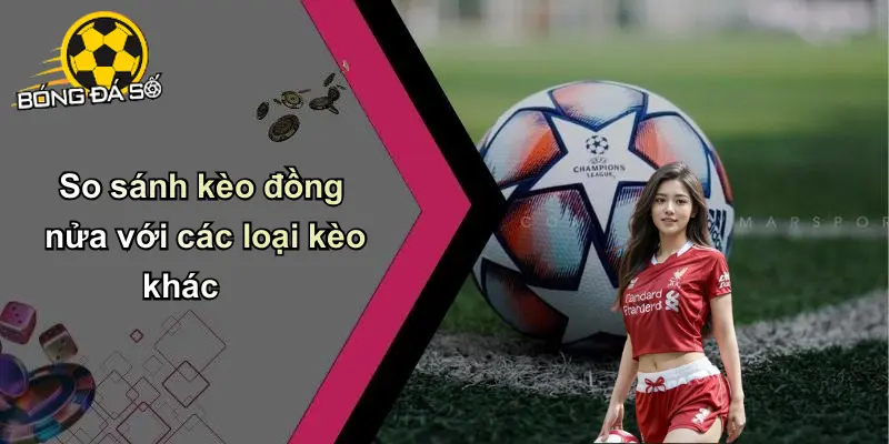Kèo Đồng Nửa