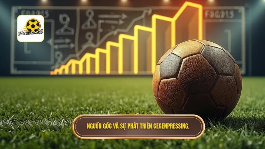 Nguồn gốc và sự phát triển của Gegenpressing