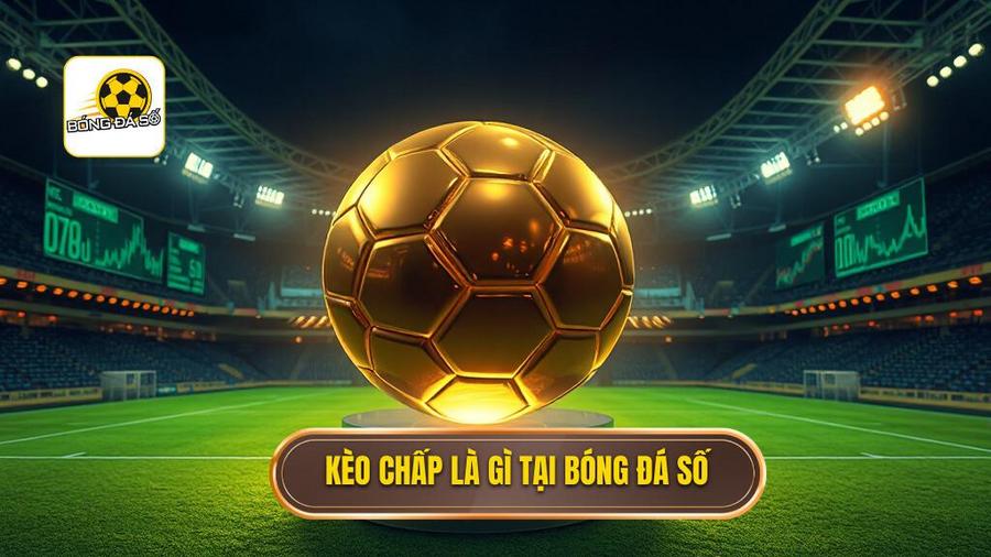 kèo chấp là gì
